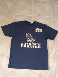 "I CANT BREATH" tshirt by "The LIFESTYLE "