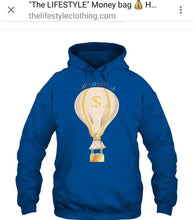 Load image into Gallery viewer, Money bag &quot;The LIFESTYLE&quot; Hoodie